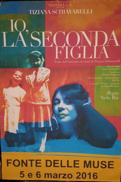 "L'anonima G.R." Presenta: "Io, la Seconda Figlia"