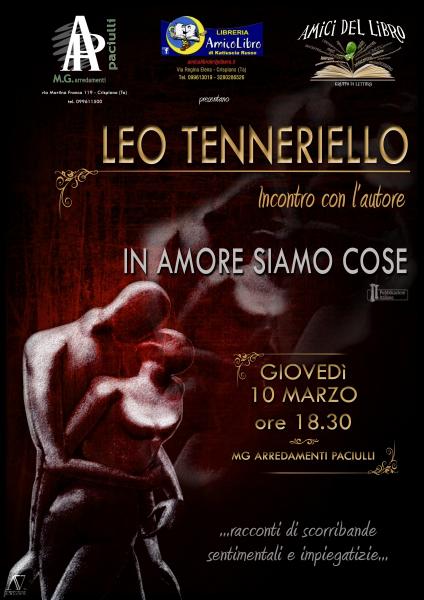 Incontro con Leo Tenneriello, autore di "In amore siamo cose"