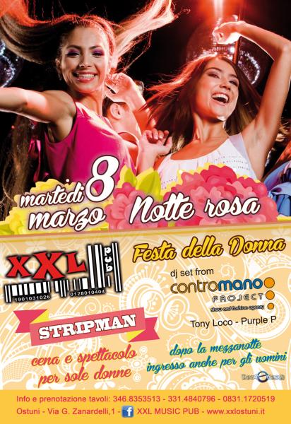 Festa Della Donna "la Notte Rosa" 8 Marzo Contromano Project with Tony Loco & Purple P Dj Set at xxl Music Pub