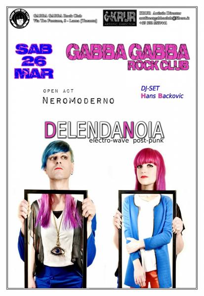 Delendanoia + Neromoderno (live Concert)