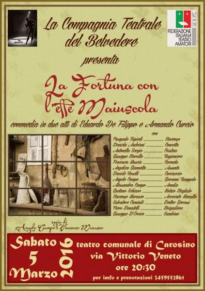 Teatro Festival - " la Fortuna con L'Effe Maiuscola "