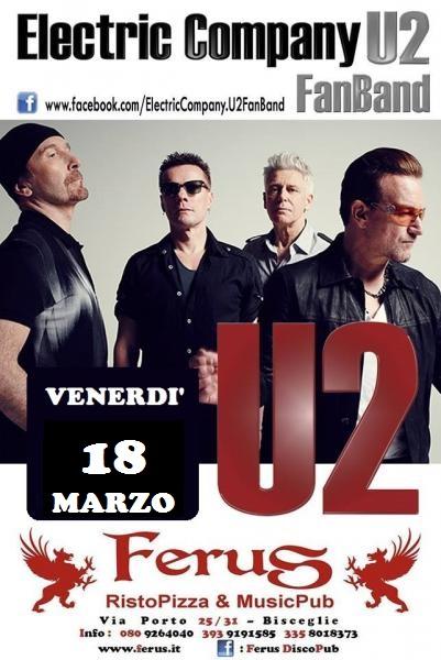 U 2 Special Tribute Live con gli "ELECTRIC COMPANY " for S. Patrick's after day