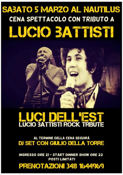 Cena spettacolo con tributo a Lucio Battisti e dj set