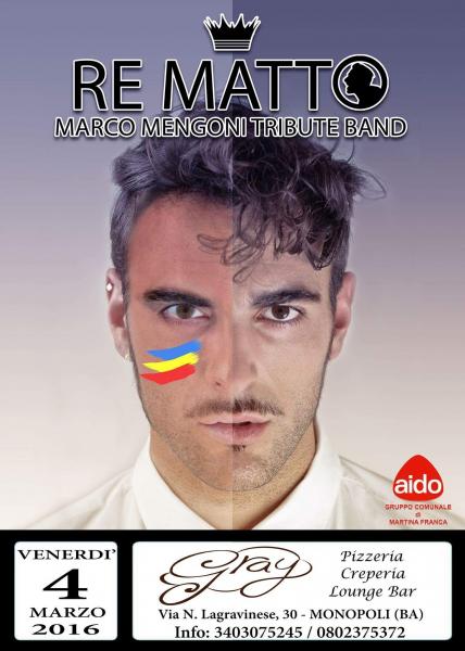 Re Matto Tribute Band - Tributo a Marco Mengoni