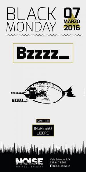 NOISE presenta: BZZZZ_ live