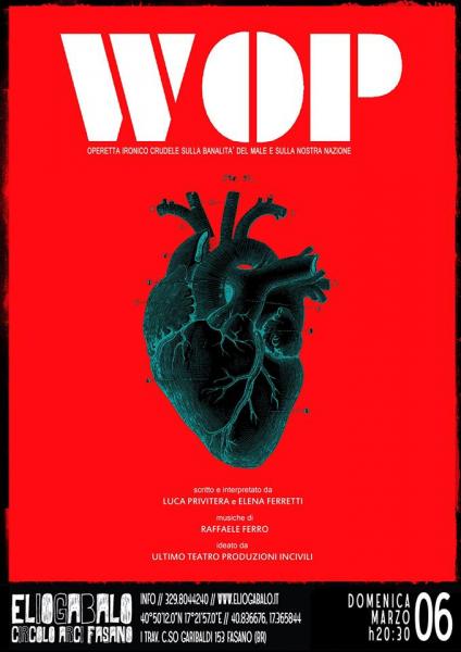 WOP / Operetta ironico-crudele sulla banalità del male e sulla nostra nazione
