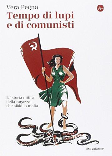 Storia mitica della ragazza che sfidò la mafia