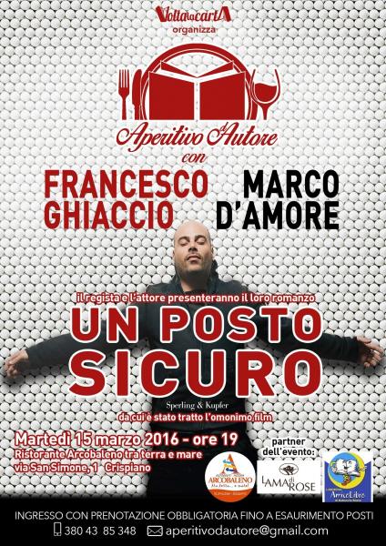 Aperitivo d'Autore con Marco D'Amore e Francesco Ghiaccio