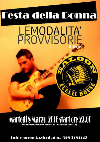 8 Marzo live con le Modalita' Provvisorie