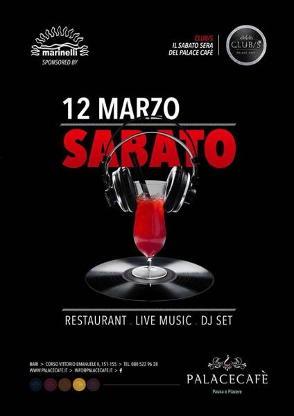 Il Sabato Sera del Palace Cafe'