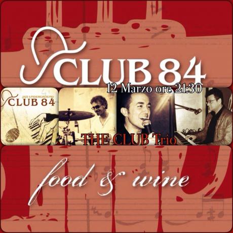 The Club Trio al Club 84 di Maglie