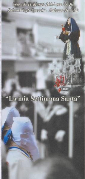 La Mia Settimana Santa