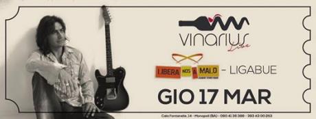 Giovedi 17 Marzo sul palco del Vinarius i LIBERA NOS A MALO, tribute band Ligabue