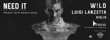 Il collettivo NEED IT presenta DJ W!LD: dj resident dei club più affermati di Ibiza