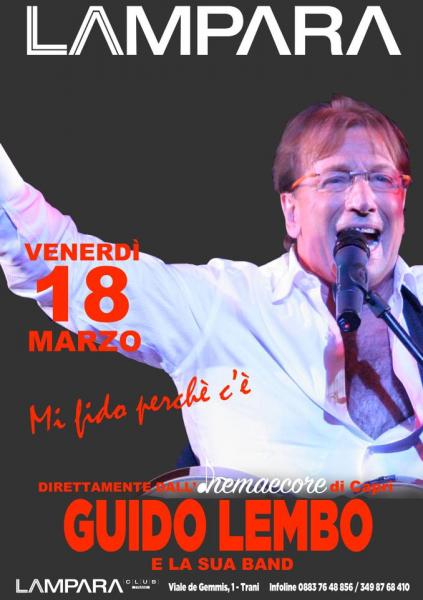 Guido LEMBO e la sua band in “Mi fido perché c’è”