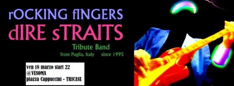 Rocking Fingers -Dire Straits tribute- a Tricase