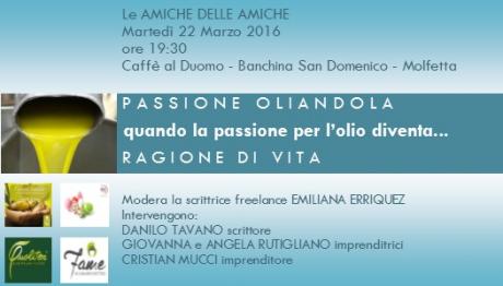 Passione oliandola-quando la passione per l'olio diventa ragione di vita