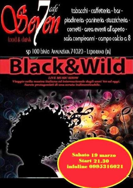 Black & Wild Live Music Show