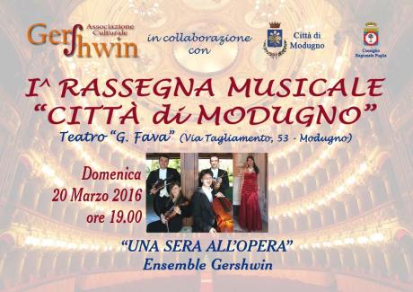 “Una sera all'opera” l’Ensemble Gershwin