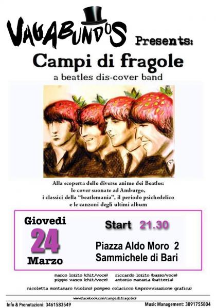 Vagabundos presents: I Campi di Fragole - a Beatles dis-cover band