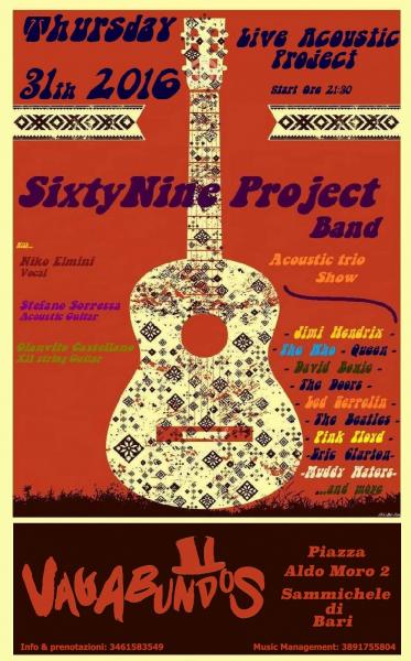Vagabundos presents: SixtyNine Project Acoustic Trio Show