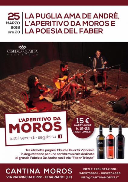 La Puglia Ama de Andre’, l’aperitivo di Cantina Moros con la Poesia del Faber