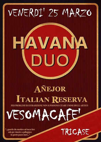 Havana Duo live al Vesoma di Tricase