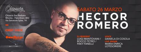 Chiascia San Barbato presents HECTOR ROMERO dj