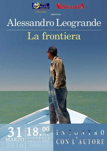 Incontro con Alessandro Leogrande, autore de "La frontiera"