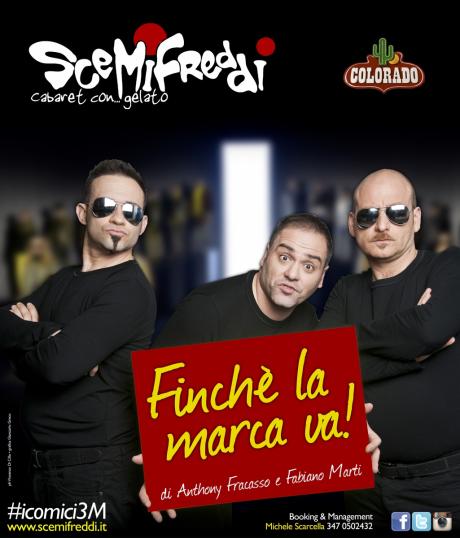 Finchè la Marca Va!