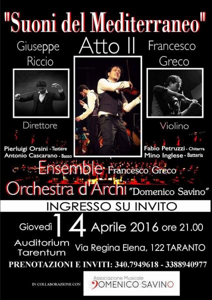 "Suoni del Mediterraneo" - Francesco Greco Ensemble e l'Orchestra d'Archi "D.Savino"