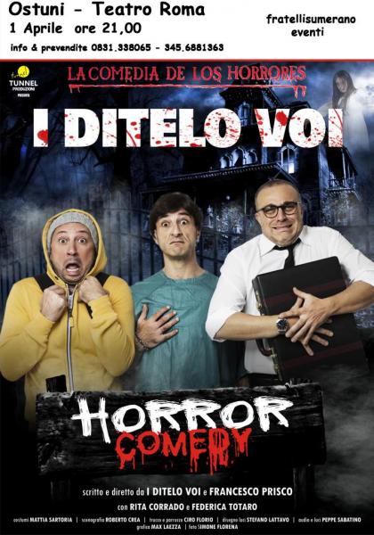 I Ditelo Voi - Horror Comedy