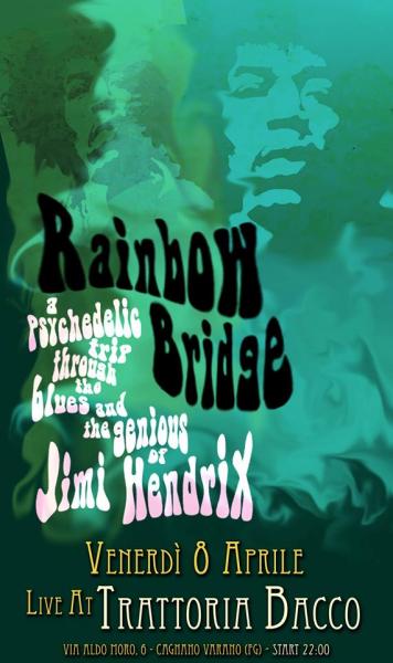 Rainbow Bridge in concerto - Jimi Hendrix Tribute