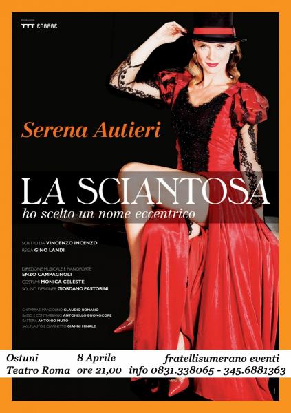 Serena Autieri - La Sciantosa ho scelto un nome eccentrico