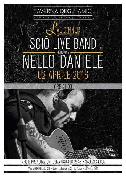 Sciò Live Band ft. Nello Daniele at LIVE DINNER TDA, omaggio a PINO DANIELE