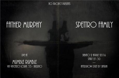 Father Murphy w/ Spettro Family in concerto al Mumble Rumble di Salerno