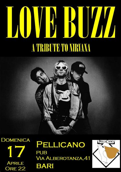 LOVE BUZZ in concerto - A Tribute to Nirvana