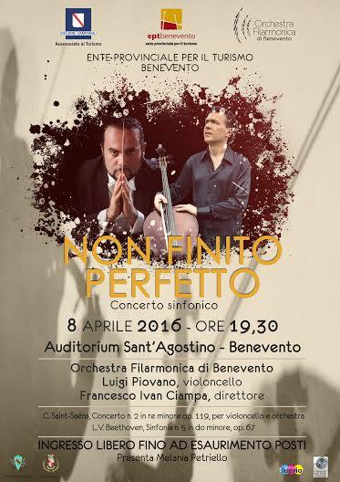«Non finito, perfetto » Terzo concerto della stagione 2016 dell’Orchestra Filarmonica di Benevento