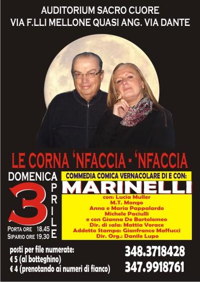 Marinelli torna in scena a muso duro! Commedia inedita e imperdibile.