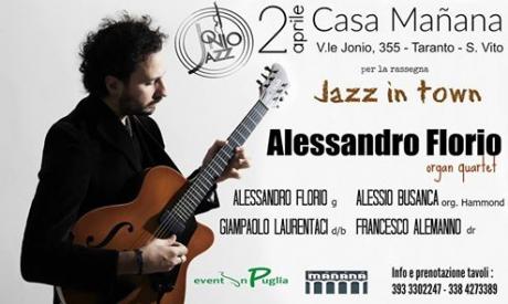 Rassegna "Jazz in Town": Alessandro Florio Hammond 4tet