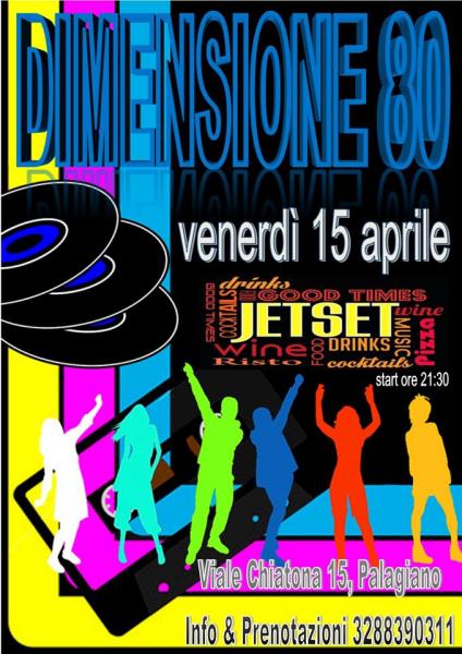 Dimensione '80 in concerto Jetset