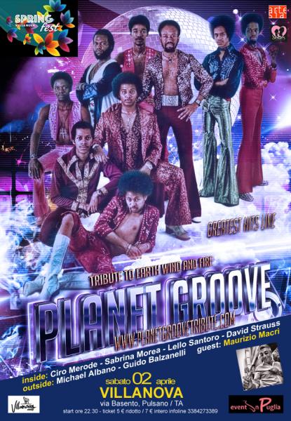 Spring fest 2016: Planet Groove plays Earth Wind and Fire + Double Zone Dj Set / guest: Maurizio Macrì