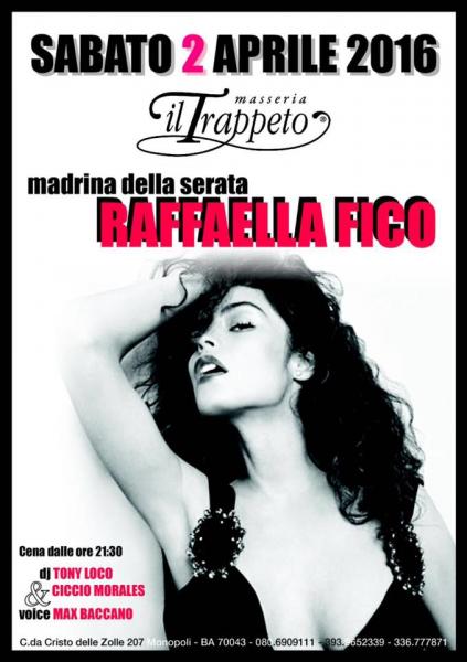 sabato TRAPPETO  2 aprile guest RAFFAELLA FICO