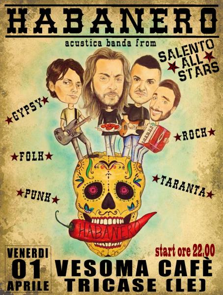HABANERO (from Salento All Stars) live al Vesoma Cafè di Tricase