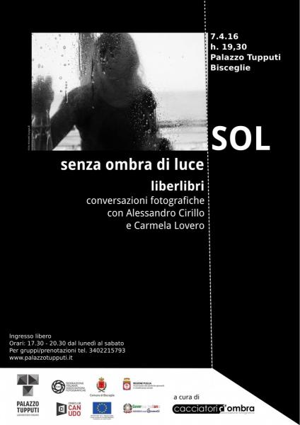 SOL + LiberLibri, conversazioni fotografiche con A. Cirillo e C. Lovero
