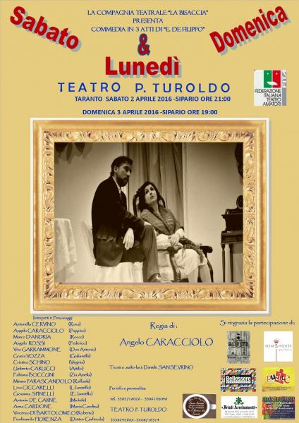 Commedia "Sabato, domenica e lunedi" - Compagnia La Bisaccia