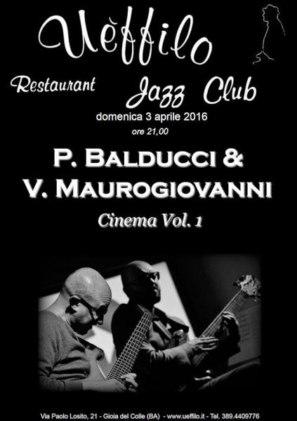 Al Ueffilo Jazz Club il live dei bassisti Pierluigi Balducci e Vincenzo Maurogiovanni
