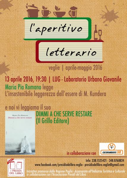 Aperitivo Letterario a Veglie: Dimmi a che serve restare