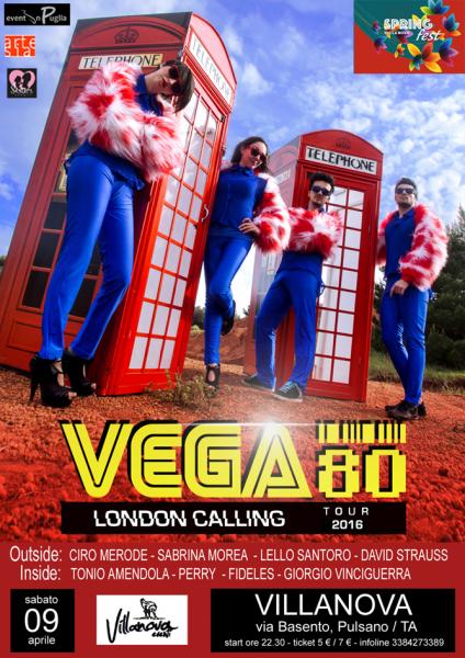 Spring Fest 2016: VEGA80 in concerto + Double Zone Dj Set