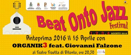 Anteprima Beat Onto Jazz 2016: Organik3 + Giovanni Falzone